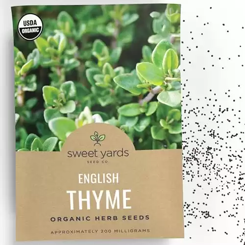 Organic English Thyme Seeds Seed Packet of Over 8000 Open Pollinated Non-GMO Seeds Sweet Yards Seed Co.